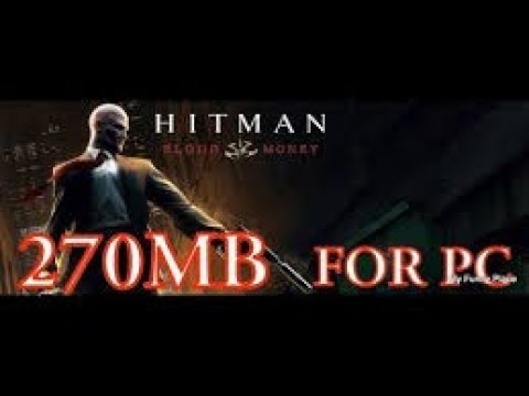 hitman blood money download highly compressed
